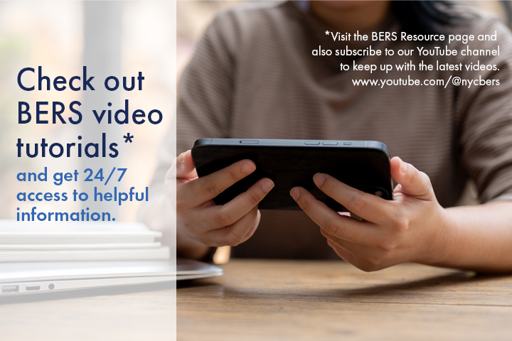 A woman watches a video on her cell phone. Check out BERS video tutorials* and get 24/7 access to helpful information.*Visit the BERS Resource page and also subscribe to our YouTube channel to keep up with the latest videos. www.youtube.com/@nycbers.

                                           